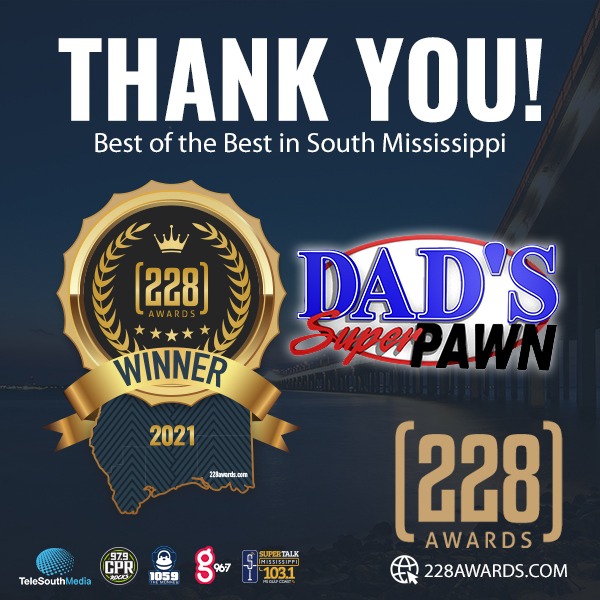 Thank you for voting for Dad's Super Pawn in the 228 Awards Best of the Best!